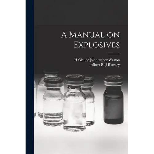 A Manual on Explosives