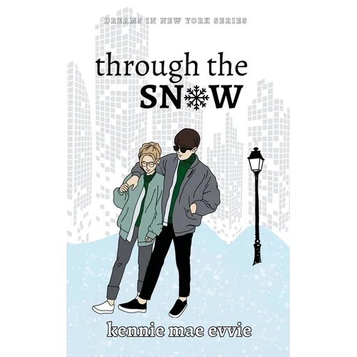 Through the Snow