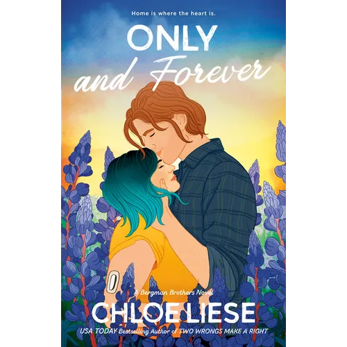 Only and Forever