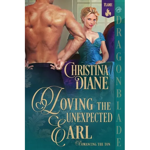 Loving the Unexpected Earl: A Regency Historical Romance