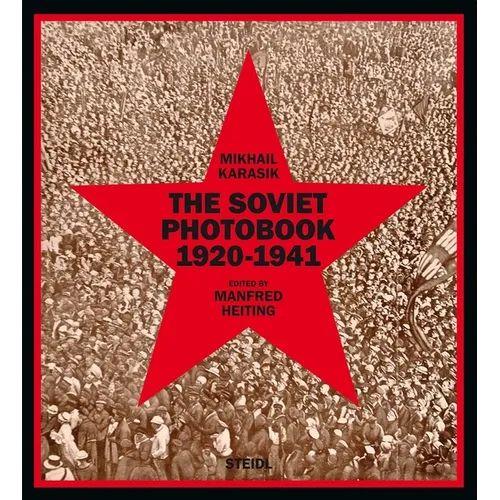 The Soviet Photobook 1920-1941