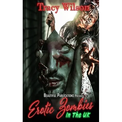 Erotic Zombies In The UK