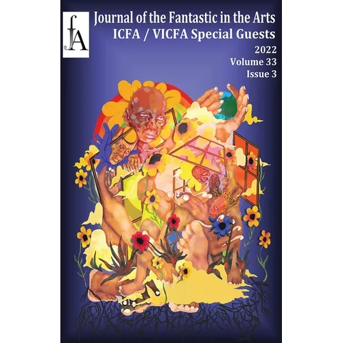 Journal of the Fantastic in the Arts (2022 - Volume 33 Number 3 - Special Guests)
