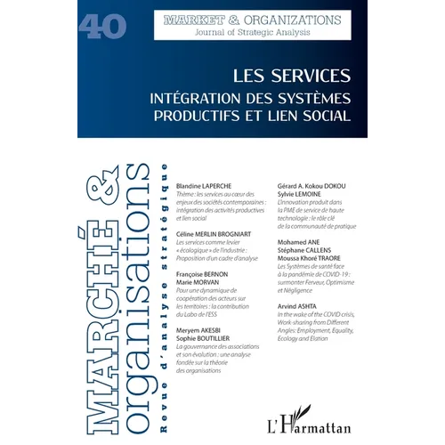 Les services: Intégration des systèmes productifs et lien social