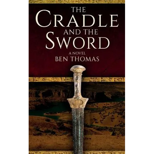 The Cradle and the Sword