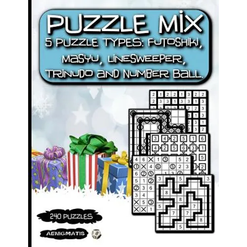 Puzzle Mix: 5 Puzzle types: Futoshiki, Masyu, Linesweeper, Trinudo and Number Ball.