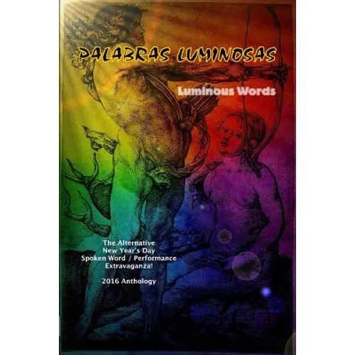 Palabras Luminosas: (Luminous Words)