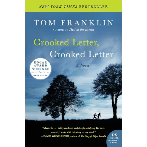 Crooked Letter, Crooked Letter