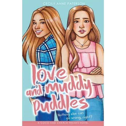Love and Muddy Puddles: A Coco and Charlie Franks novel
