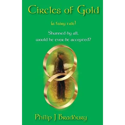 Circles of Gold: a fairy tale