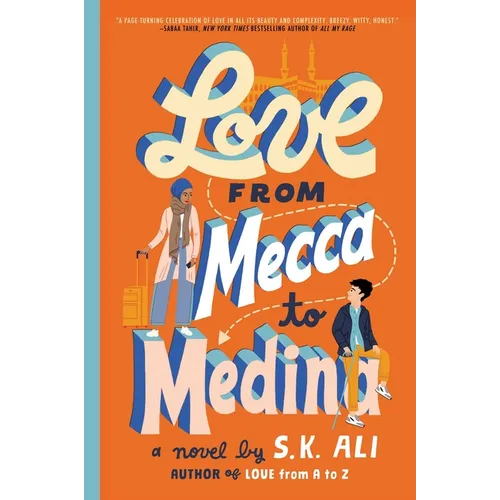 Love from Mecca to Medina