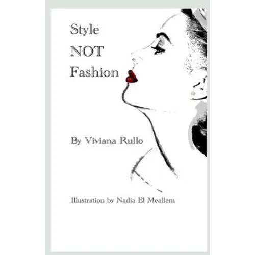 Style NOT Fashion