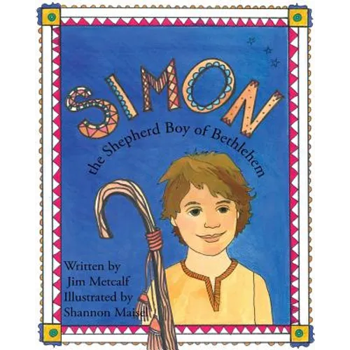 Simon the Shepherd Boy of Bethlehem