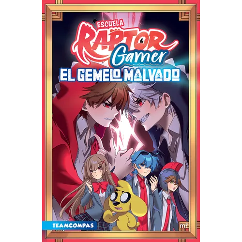 Escuela Raptorgamer 2: El Gemelo Malvado (Cómic) / Raptorgamer School 2: The Evil Twin (Comic Book)