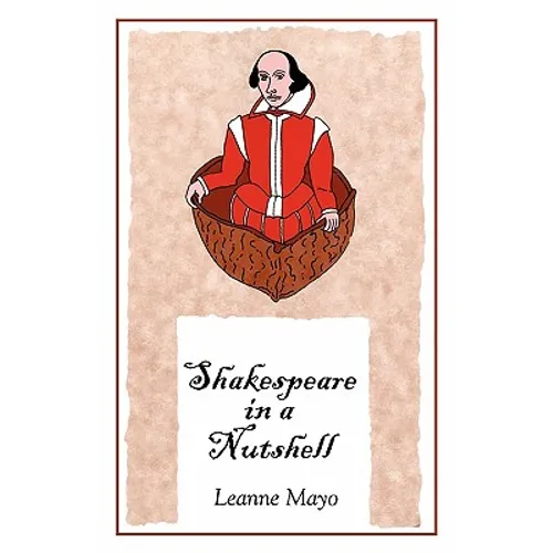 Shakespeare in a Nutshell