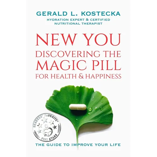 New You: Discovering the Magic Pill for Health & Happiness