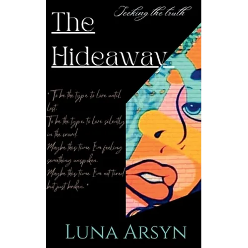 The Hide Away: "Seeking the truth."