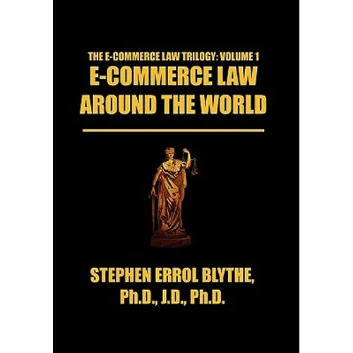 E-Commerce Law Around the World: A Concise Handbook