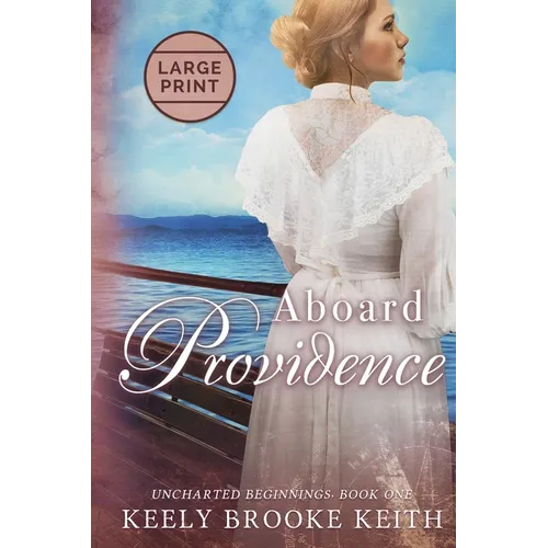 Aboard Providence: Large Print
