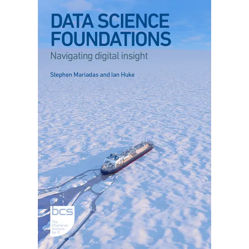 Data Science Foundations: Navigating digital insight