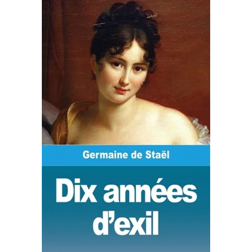 Dix années d'exil