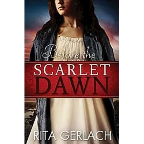 Before the Scarlet Dawn: Daughters of the Potomac - Book 1