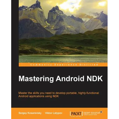 Mastering Android NDK