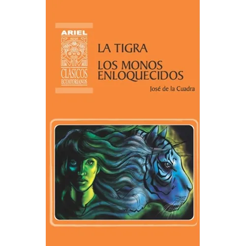 La Tigra Los Monos Enloquecidos