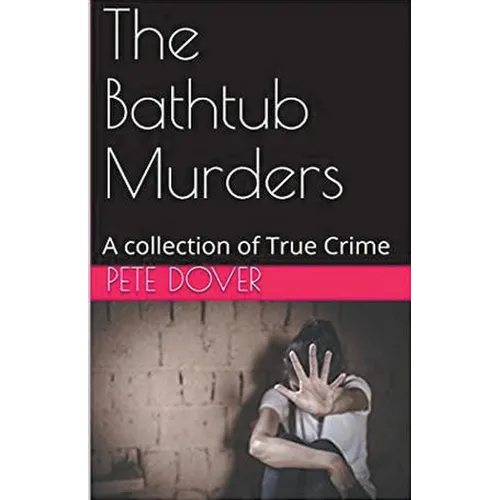 The Bathtub Murders
