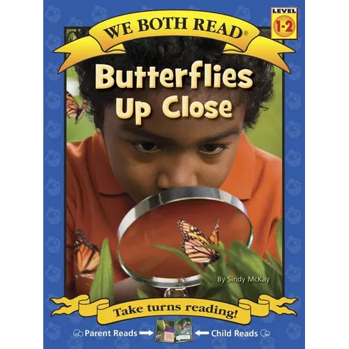 We Both Read-Butterflies Up Close