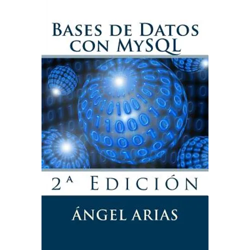 Bases de Datos con MySQL: 2a Edición