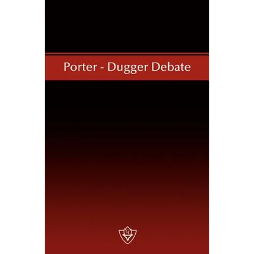 Porter - Dugger Debate