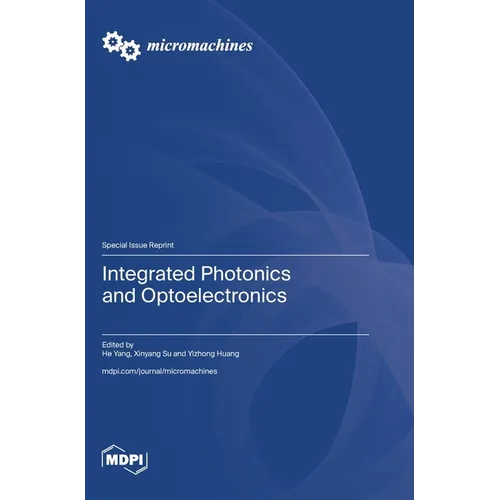 Integrated Photonics and Optoelectronics