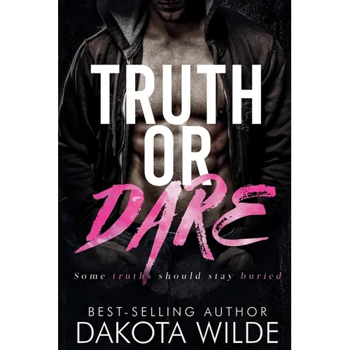 Truth or Dare: A Dark Stalker Romance