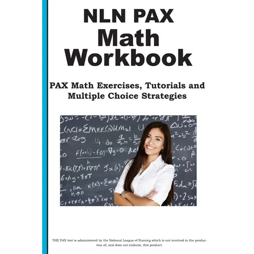 NLN PAX Math Workbook: PAX Math Exercises, Tutorials and Multiple Choice Strategies