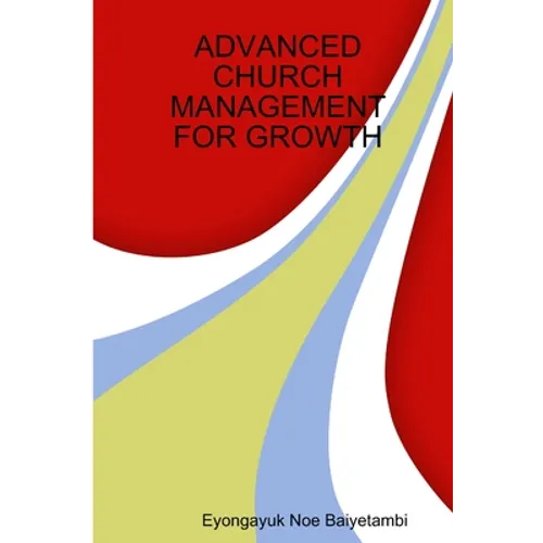 Advanced Church Management for Growth