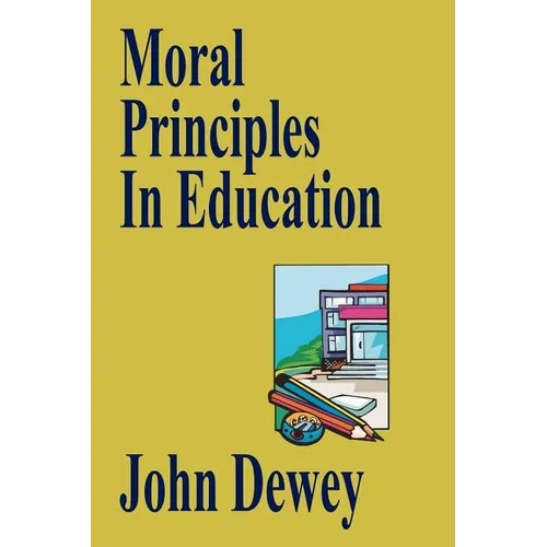 Moral Principles In Education