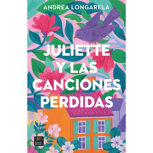 Juliette Y Las Canciones Perdidas / Juliette and the Lost Songs