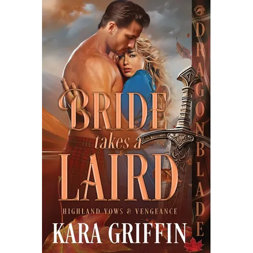 Bride Takes a Laird: A Scottish Historical Romance