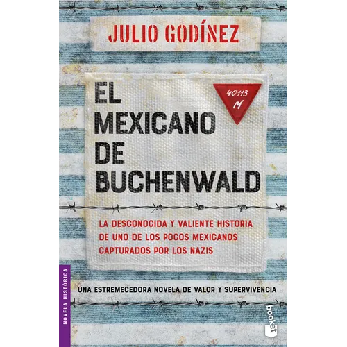 El Mexicano de Buchenwald / The Mexican of Buchenwald