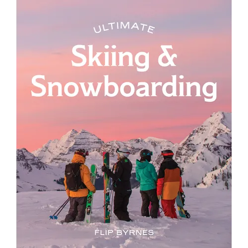 Ultimate Skiing & Snowboarding