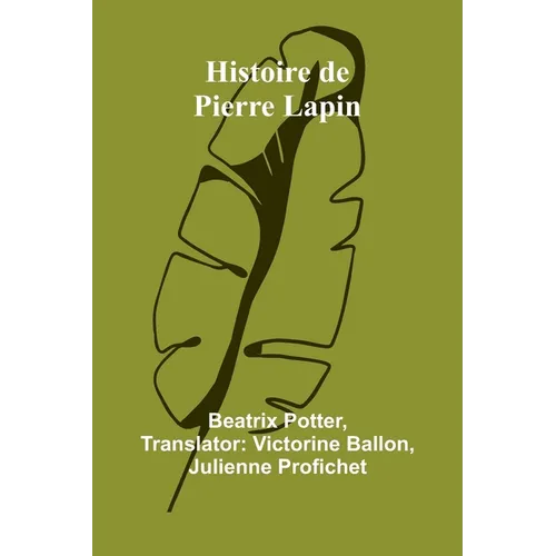Histoire de Pierre Lapin