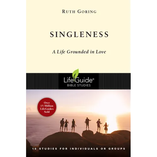 Singleness: A Life Grounded in Love