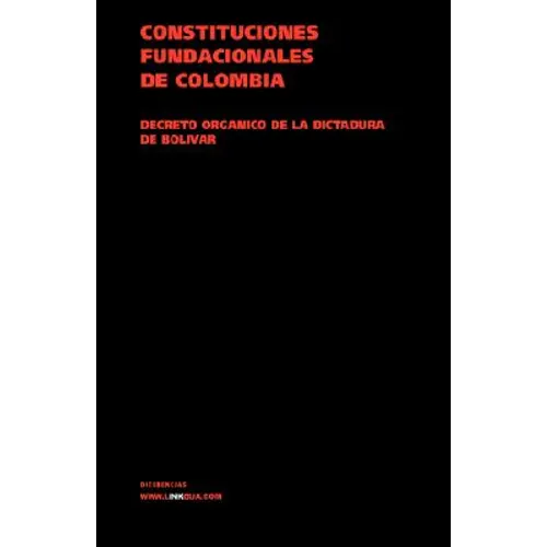 Decreto orgánico de la dictadura de Bolívar
