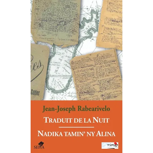 Traduit de la Nuit: Nadika tamin' ny Alina