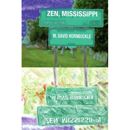 Zen, Mississippi