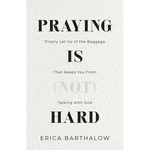 Praying is (not) Hard