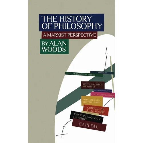 The History of Philosophy: A Marxist Perspective
