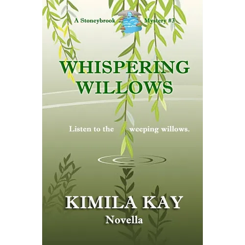 Whispering Willows