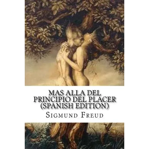 Mas Alla del Principio del Placer